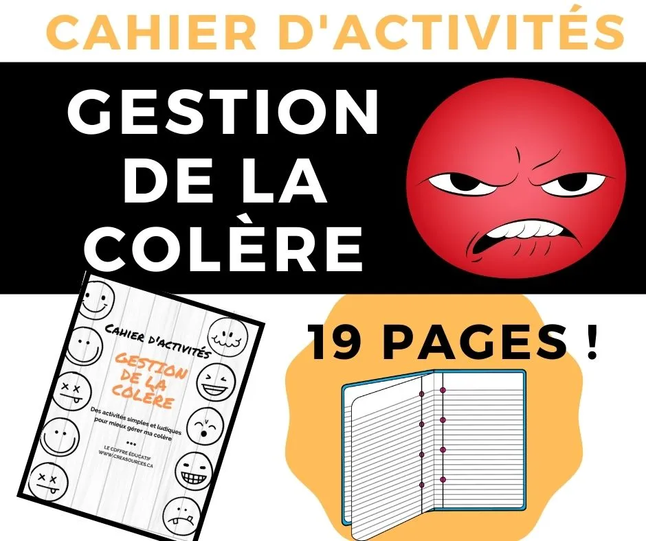 un cahier d'activité sur la gestion de la colère enfants